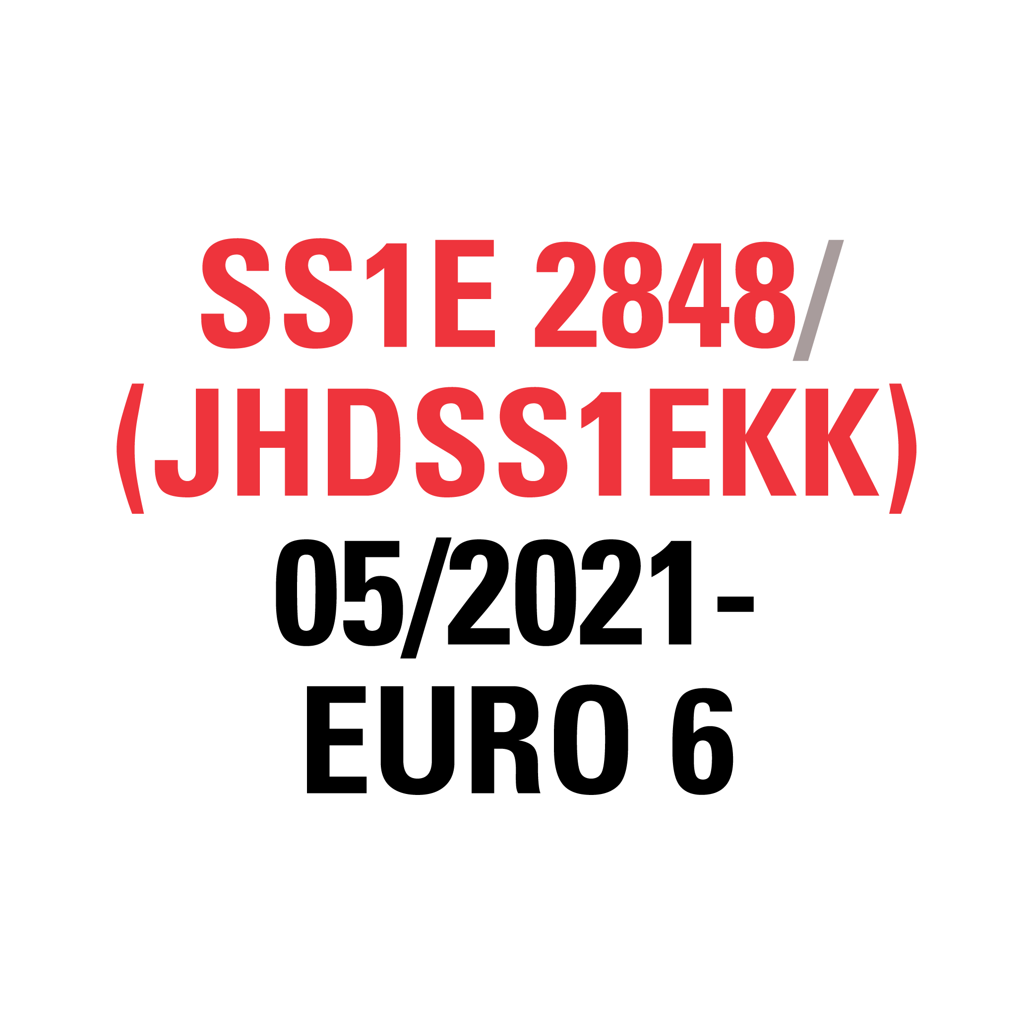 SS1E 2848 (JHDSS1EKK) 05/2021-  EURO 6